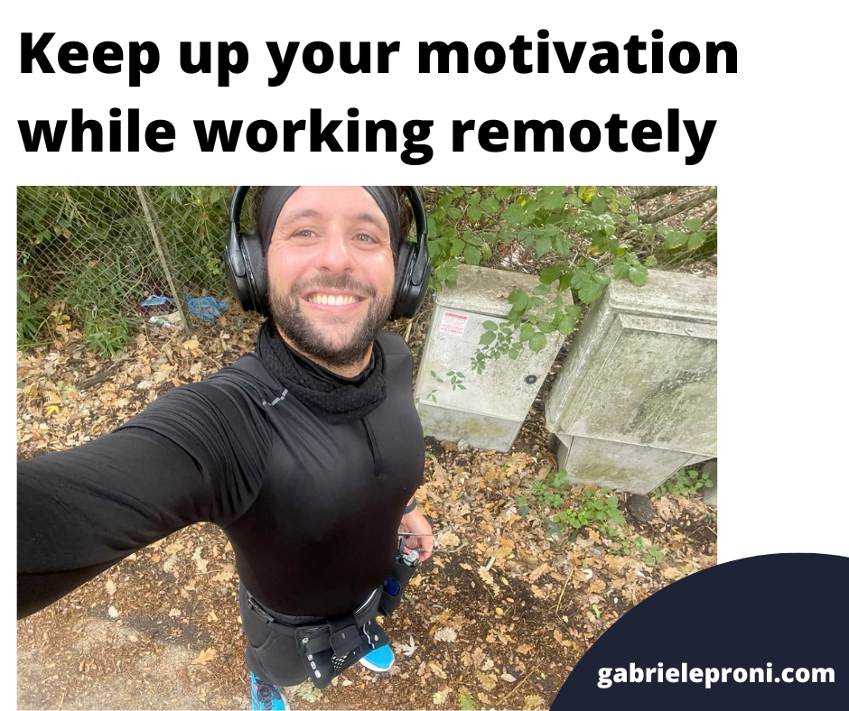 Keep up your motivation while working remotely